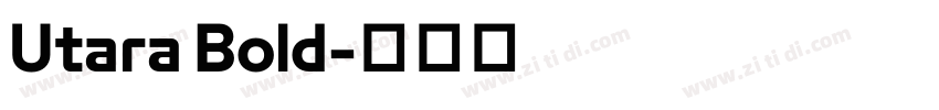 Utara Bold字体转换